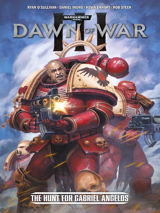 Title details for Warhammer: Dawn of War III by Ryan O'Sullivan - Available
